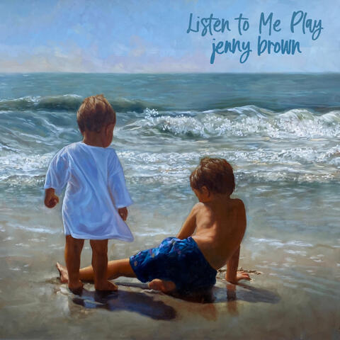 Listen to Me Play