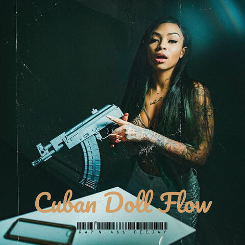 Cuban Doll Flow