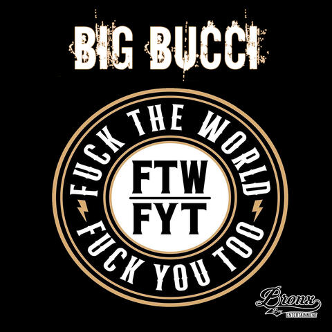 F.T.W F.Y.T