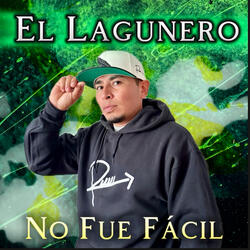 No Fue Facil