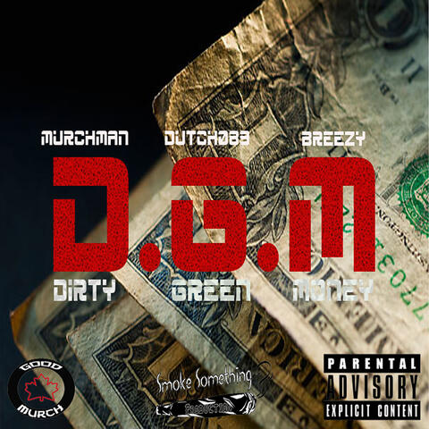 D.G.M (feat. Dutch089 & Breezy)