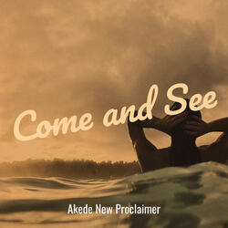 Come and See