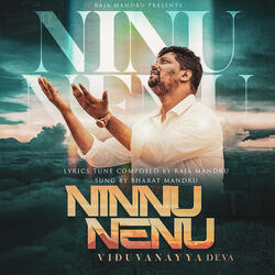 Ninnu Nenu Viduvanayya Deva