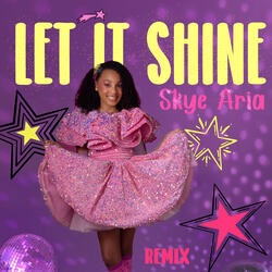 Let It Shine (Remix)