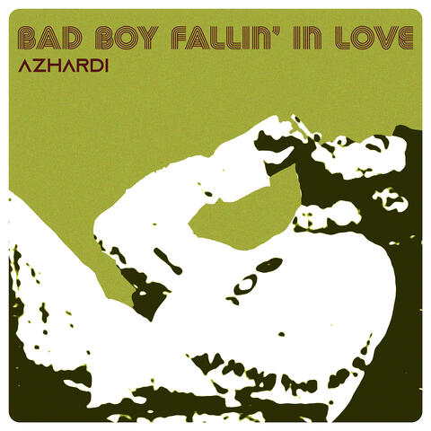 Bad Boy Fallin' in Love