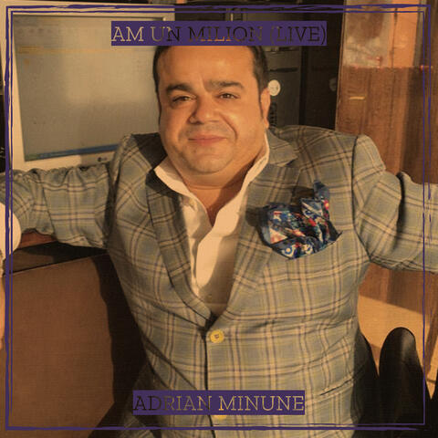 Am Un Milion (Live)
