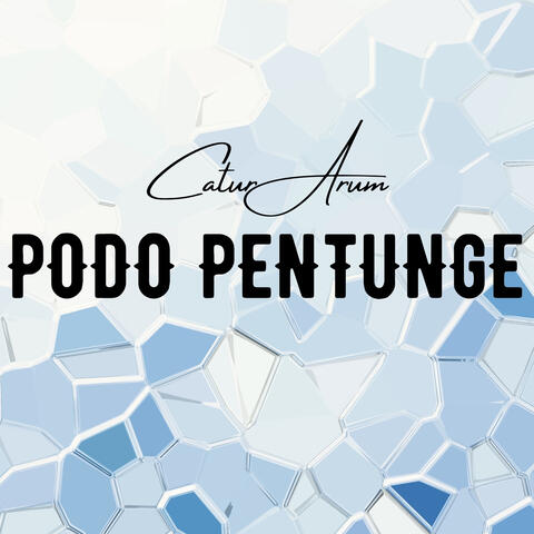 Podo Pentunge