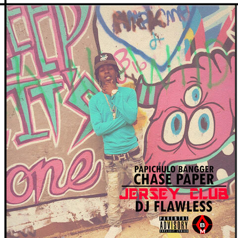 Chase Paper (Jersey Club) [feat. DJ Flawless]
