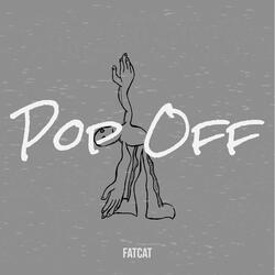 Pop Off