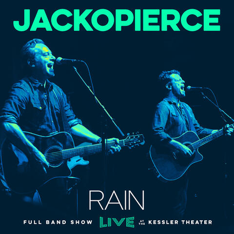 Rain (Live at the Kessler Theater)
