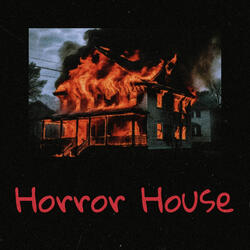 Horror House