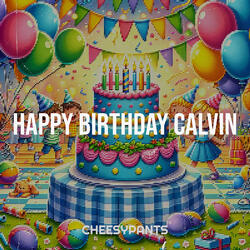 Happy Birthday Calvin