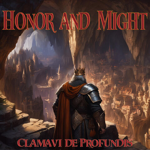 Honor and Might