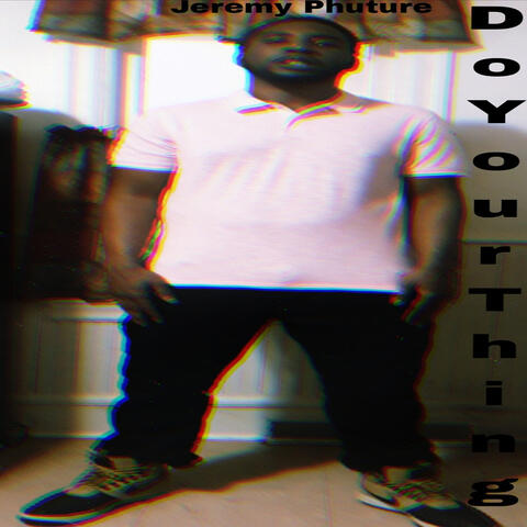 Do Your Thing