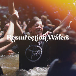 Resurrection Waters