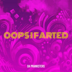Oops I Farted