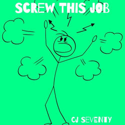 Screw This Job