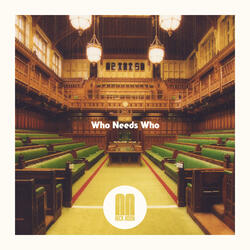 Who Needs Who