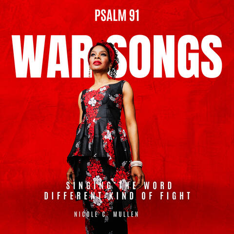 War Songs Psalm 91