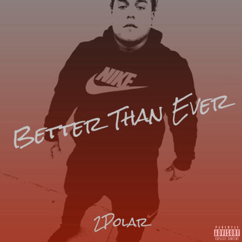 Better Than Ever