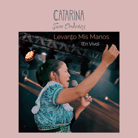 Levanto Mis Manos (En Vivo)