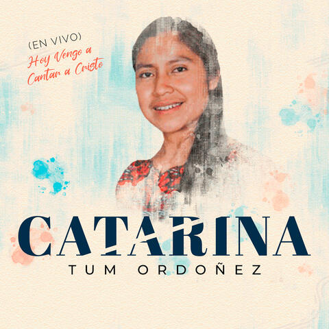 Hoy Vengo a Cantar a Cristo (En Vivo)