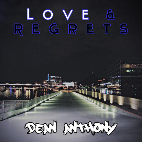 Love & Regrets