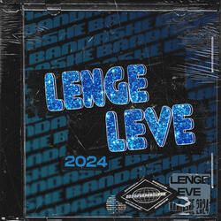 Lenge Leve 2024