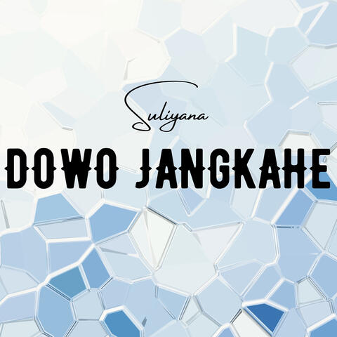 Dowo Jangkahe