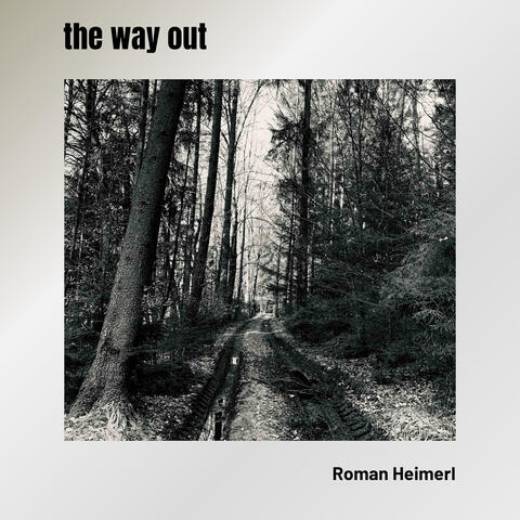 The Way Out