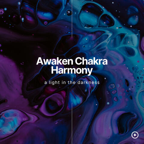 Awaken Chakra Harmony