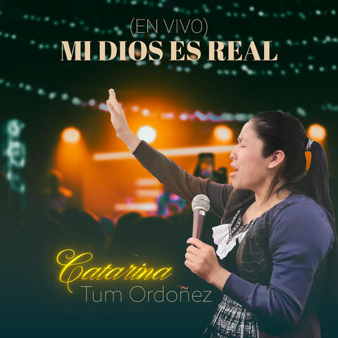 Mi Dios Es Real (En Vivo)