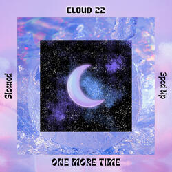 One More Time (Sped up Version)