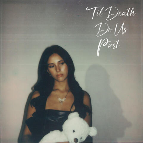Til Death Do Us Part