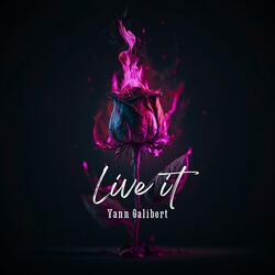 Live It