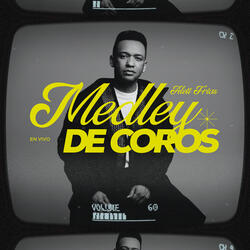 Medley De Coros (En Vivo)