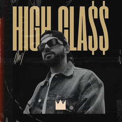High Cla$$