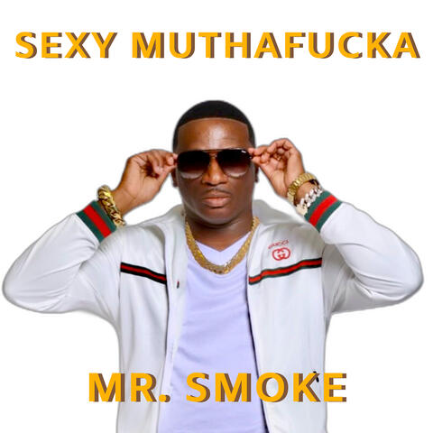 Sexy Muthafucka