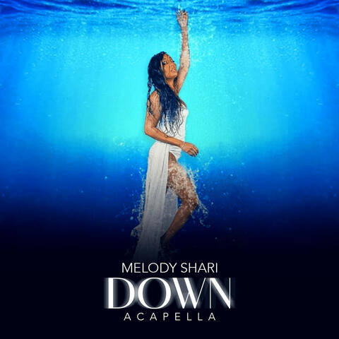 Down (A Cappella)