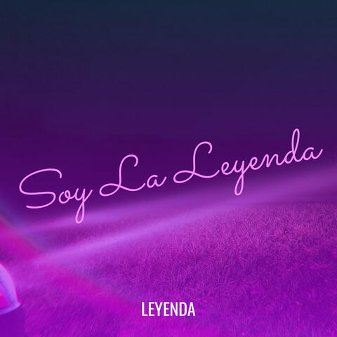 Soy La Leyenda