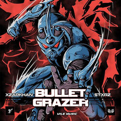 Bullet Grazer