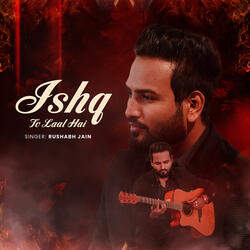 Ishq to Laal Hai