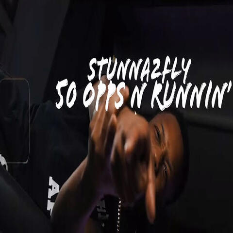 50 Opps n Runnin