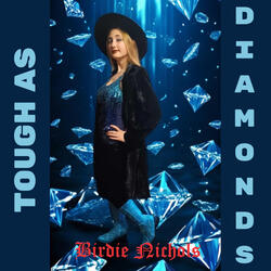 Tough as Diamonds