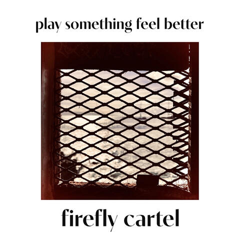 Play Something Feel Better