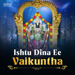 Ishtu Dina Ee Vaikuntha