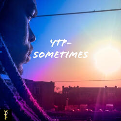 Sometimes