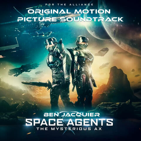 Space Agents : The Mysterious Ax ( Original Motion Picture Soundtrack )