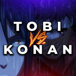 Tobi vs. Konan