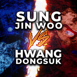 Sung Jin Woo vs. Hwang Dongsuk